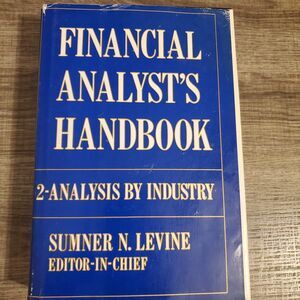 Financial Analysts Handbook vol 2 Analysis by industry 1st printing 1975